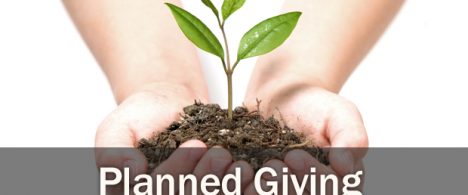 Image of two hands holding soil with a sprout. Text reads: Planned Giving